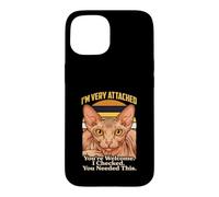 Custodia per iPhone 15 Sphynx Cat Sono molto affezionato, per favore, ne avevo bisogno