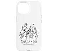 Custodia per iPhone 15 stare fermi nella fede uomini cristiani donne amano Dio Gesù