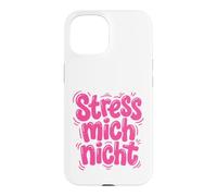Custodia per iPhone 15 Stress Mich Nicht Tedesco Relax e Take it Easy