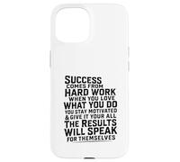 Custodia per iPhone 15 Success Comes From Hard Work Inspirational Work Citazione Grind