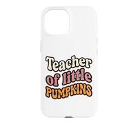 Custodia per iPhone 15 Teacher of Little Pumpkins Groovy Retro Fall