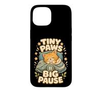 Custodia per iPhone 15 Tiny Paws Big Pause gatto pisolino relax