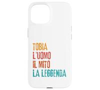 Custodia per iPhone 15 Tobia L'Uomo Il Mito La Leggenda Festa di Compleanno