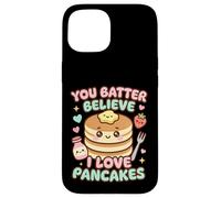 Custodia per iPhone 15 Tu credi che io ami i pancake