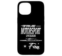 Custodia per iPhone 15 Vero fan del motorsport Sono venuto per le auto non per conversazione