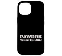 Custodia per iPhone 15 Westie Dad Dog Lover West Highland Terrier