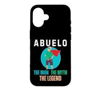 Custodia per iPhone 16 Abuelo The Man The Myth The Legend - Hispanic Grandpa