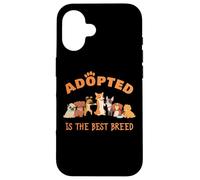 Custodia per iPhone 16 Adopted is The Best Breed: Dog Rescue Shelter & Adoption