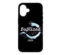 Custodia per iPhone 16 Battezzato 2026 - Fede Cristiana Battesimo in Acqua Disegno Grafico