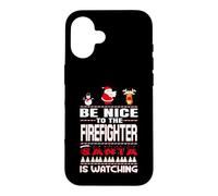 Custodia per iPhone 16 Be Nice To The Firefighter Santa Is Watching Funny Christmas