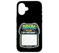 Custodia per iPhone 16 Bruh It's My 18th Birthday Party Firma My Shirt Gamer Gaming
