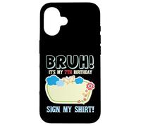 Custodia per iPhone 16 Bruh Its My 7th Birthday Signature Milestone Keepsake Fun