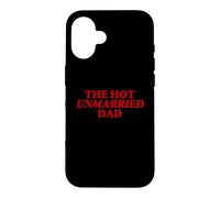 Custodia per iPhone 16 Caldo papà non sposato Divertente padre single Umoristico