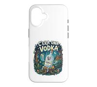 Custodia per iPhone 16 C'era una Vodka. Divertente Alcool serata pub discoteca