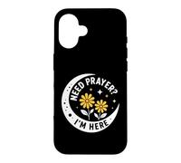 Custodia per iPhone 16 Christian Faith Inspirational Religious Need Prayer I'm Here