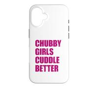 Custodia per iPhone 16 Chubby Girls Cuddle Better