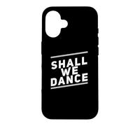 Custodia per iPhone 16 Citazioni musicali divertenti di Shall We Dance Ballroom Salsa Ballerino