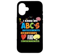 Custodia per iPhone 16 Conosco l'analista ABA dell'analisi del comportamento applicata della mia ABC