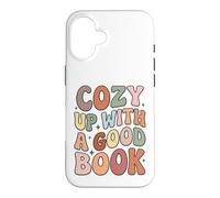 Custodia per iPhone 16 Cozy Up With A Good Book Reading Lover Bookworm Librarian