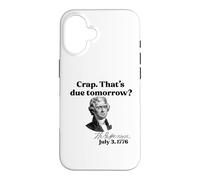 Custodia per iPhone 16 CRAP. QUESTO DOMANI? Jefferson 3 luglio 1776 Meme divertente