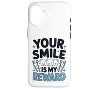 Custodia per iPhone 16 Dentista Il tuo sorriso è la mia ricompensa Dental Professional