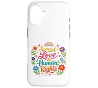 Custodia per iPhone 16 Diffondere amore e diritti umani protesta citazione arte colorata