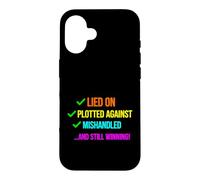 Custodia per iPhone 16 Divertente detto bugiardo tramato contro Mishandled