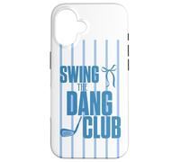 Custodia per iPhone 16 Divertente Golf Swing the Dang Club Blu Golf Mom