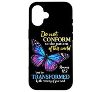 Custodia per iPhone 16 Do Not Conform Romans 12:2 Christian Butterfly Dio Adorazione