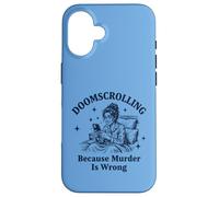Custodia per iPhone 16 Doomscrolling perché l'omicidio è sbagliato sarcastico