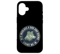 Custodia per iPhone 16 Escursionismo Cane Count Me In Trekking All'aperto