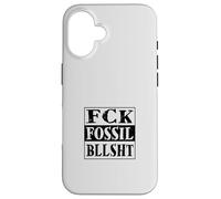 Custodia per iPhone 16 fck fossil bllsht! Contro la lobby dei combustibili fossili