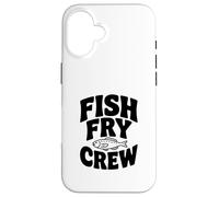 Custodia per iPhone 16 Fish Fry Crew Amanti della pesca Fun Team