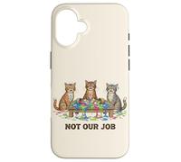 Custodia per iPhone 16 Funny Cats Chaos Not Our Job Amante dei gatti