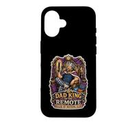 Custodia per iPhone 16 Funny For Dad King Of The Remote Ruler Of Nient'altro