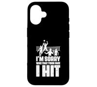 Custodia per iPhone 16 Giocatore di pallavolo divertente I'm Sorry Was That Your Face I Hit
