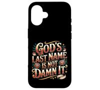 Custodia per iPhone 16 God's Last Name Is Not Damn It Church Sarcasm Jokes -