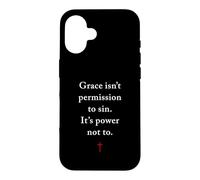 Custodia per iPhone 16 Grace Isn't Permission to Sin It's Grace Not To - Evangelism