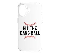 Custodia per iPhone 16 Hit the Dang Ball Baseball Mom Sports Fan Funny Baseball Dad