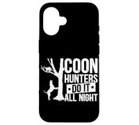Custodia per iPhone 16 I cacciatori di Coon lo fanno tutta la notte