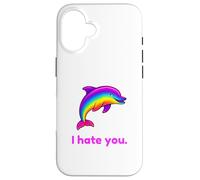 Custodia per iPhone 16 I Hate You Rainbow Dolphin Divertente