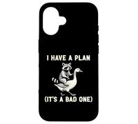Custodia per iPhone 16 I Have A Plan Its A Bad One Sarcastico Humor Planner Leader