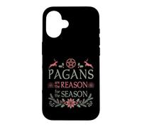 Custodia per iPhone 16 I pagani sono la ragione della stagione felice Yule Solstice