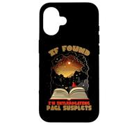 Custodia per iPhone 16 IF FOUND I'M INTERROGATING PAGE SUSPECTS
