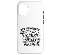 Custodia per iPhone 16 Il mio collega preferito è lo scherzo divertente dell'ufficio della macchina del caffè