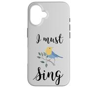 Custodia per iPhone 16 Io devo cantare canto uccello canto