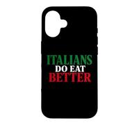 Custodia per iPhone 16 Italians Do Eat Better Funny Italian Pride Italia Citazione