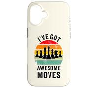 Custodia per iPhone 16 I've Got Awesome Moves Giocatore di scacchi Divertente Giocatore di scacchi