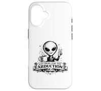 Custodia per iPhone 16 Just Here For The Abduction Divertente Alien abbigliamento