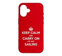 Custodia per iPhone 16 Keep Calm and Carry On It's Just Sailing - Divertente